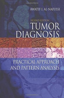 Tumor Diagnosis: Practical approach and pattern analysis