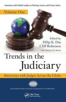 Trends in the judiciary : interviews with judges across the globe. Volume one