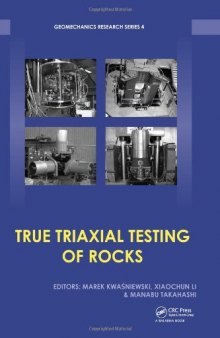 True triaxial testing of rocks