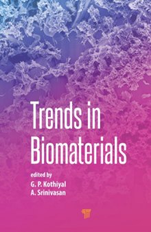 Trends in Biomaterials