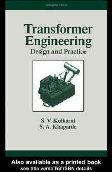 Transformer Engineering: Design and Practice (Power Engineering, 25)