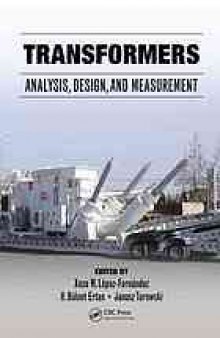 Transformers : analysis, design, and measurement