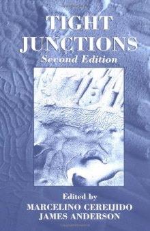 Tight Junctions, Second Edition