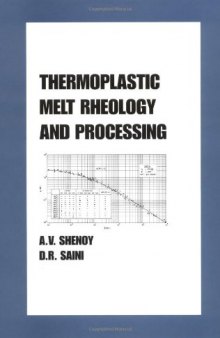 Thermoplastics Melt Rheology and Processing