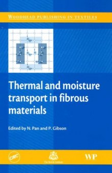 Thermal and moisture transport in fibrous materials (Woodhead Publishing in Textiles)  