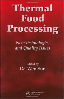 Thermal Food Processing New Technologies and Quality Issues