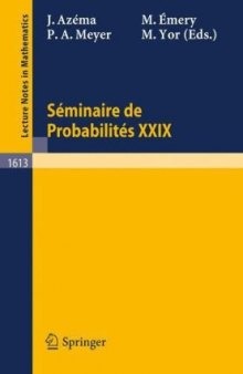 Séminaire de Probabilités XXIX