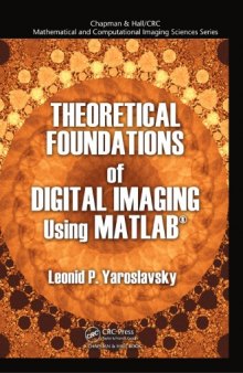 Theoretical foundations of digital imaging using MATLAB