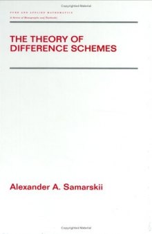 The Theory of Difference Schemes - Alexander A. Samarskii