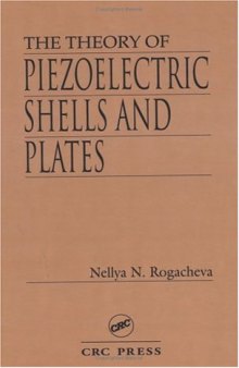 The theory of piezoelectric shells and plates