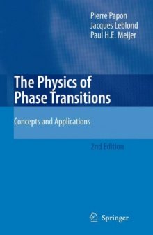 The Physics of Phase Transitions. Concepts and Applications