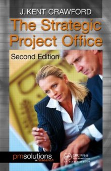 The Strategic Project Office, Second Edition 