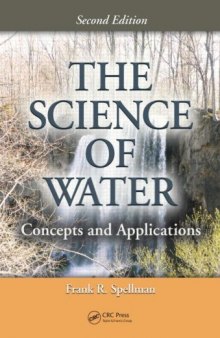 The Science of Water: Concepts and Applications, Second Edition