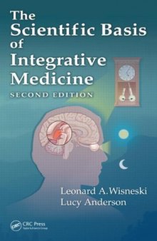 The Scientific Basis of Integrative Medicine, Second Edition