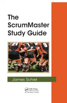 The ScrumMaster Study Guide