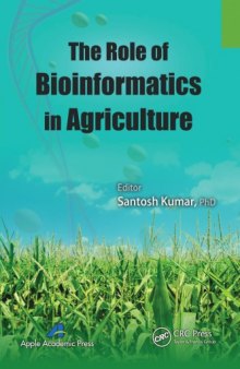The Role of Bioinformatics in Agriculture