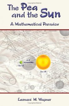 The pea and sun: mathematical paradox