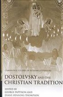 Dostoevsky and the Christian tradition