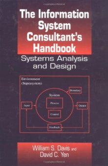 The Information System Consultant's Handbook: Systems Analysis and Design