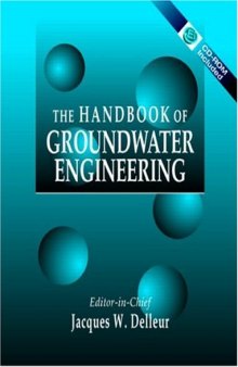 The handbook of groundwater engineering