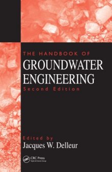 The Handbook of Groundwater Engineering, Second Edition