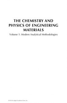 The Chemistry and Physics of Engineering Materials, Volume One: Modern Analytical Methodologies