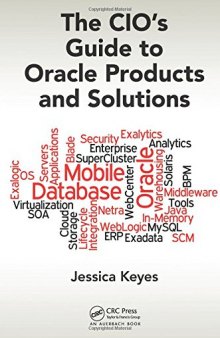 The CIO's Guide to Oracle Products and Solutions
