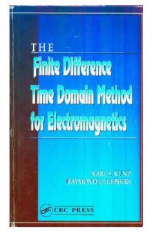 The finite difference time domain method for electromagnetism