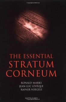 The Essential Stratum Corneum