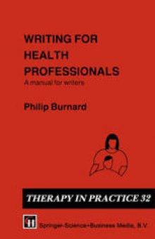 Writing for Health Professionals: A Manual for Writers