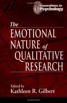The Emotional Nature of Qualitative Research (Innovations in Psychology)  