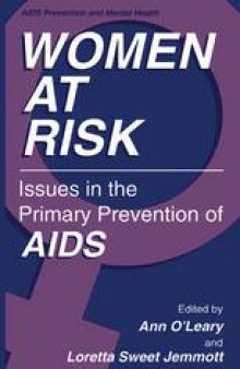 Women at Risk: Issues in the Primary Prevention of AIDS