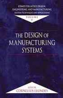 The design of manufacturing systems
