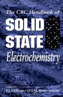 The CRC handbook of solid state electrochemistry