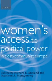 Women's Access to Political Power in Post-Communist Europe (Gender and Politics Series)