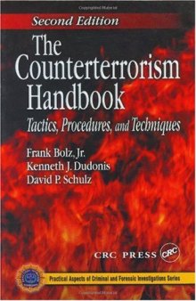 The Counterterrorism Handbook. Tactics, Procedures and Techniques