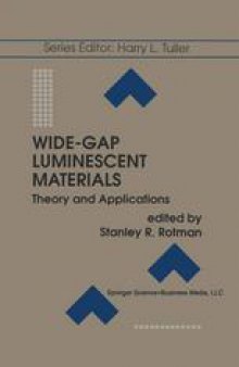 Wide-Gap Luminescent Materials: Theory and Applications