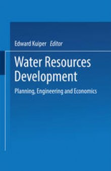 Water Resources Development: Planning, Engineering and Economics