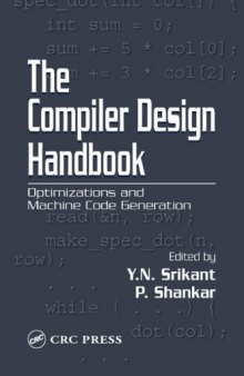 The compiler design handbook: optimizations and machine code generation