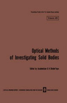 Volume 25: Optical Methods of Investigating Solid Bodies