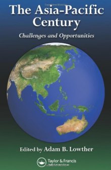 The Asia-Pacific Century: Challenges and Opportunities