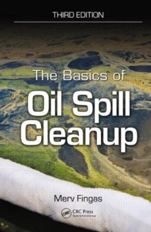 The Basics of Oil Spill Cleanup, Third Edition