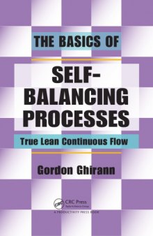 The Basics of Self-Balancing Processes : True Lean Continuous Flow