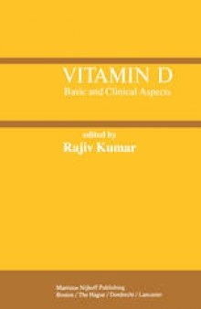 Vitamin D: Basic and Clinical Aspects