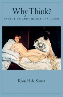 Why Think? The Evolution of the Rational Mind