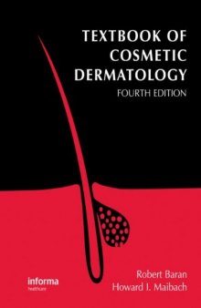 Textbook of Cosmetic Dermatology, Fourth Edition