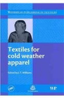 Textiles for Cold Weather Apparel (Woodhead Publishing in Textiles)  