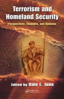 Terrorism and Homeland Security : Perspectives, Thoughts, and Opinions