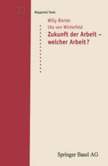 Zukunft der Arbeit — welcher Arbeit?