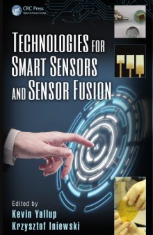 Technologies for Smart Sensors and Sensor Fusion